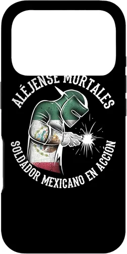 Vista 30 de Aléjense Mortales. Soldador Mexicano en Acción - Carcasa para iPhone 17
