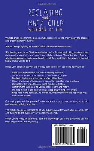 Vista 2 de Reclaiming Your Inner Child Wounded or Not How to Break Free from the Past with the Power of Letting Go through Love and Acceptance to Find Peace