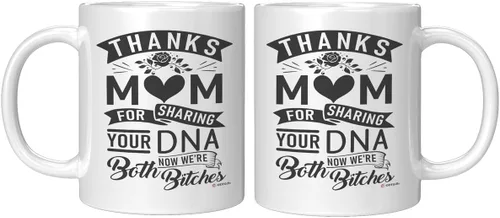 Vista 3 de Taza de café divertida con texto en inglés "Thank Mom For Sharing Your DNA Now We're Both B1tches" de 11 onzas, color blanco