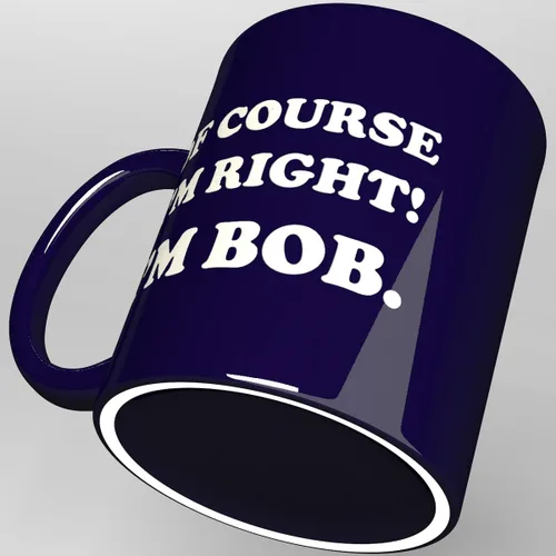 Vista 5 de NM NEXTMUG Taza de cerámica grabada - Of Course I'm Right, I'm Bob - Divertida taza de café de regalo de sarcasmo para amigos, compañeros de clase