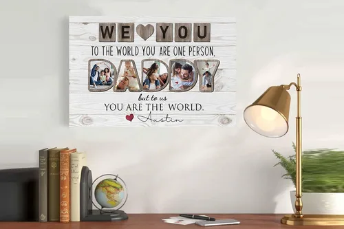 Vista 3 de Regalo personalizado para el Día del Padre, impresiones en lienzo con texto en inglés "To The World You Are One Person", póster de lienzo