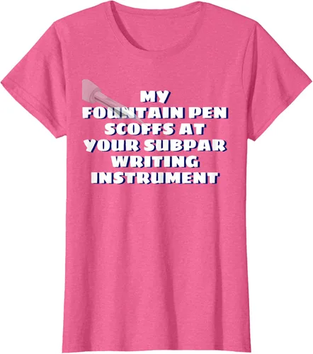 Vista 38 de My Fountain Pen Scoffs At Your Subpar - Camiseta de manga corta