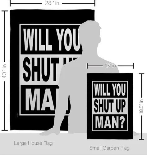 Vista 2 de Will You Shut Up Garden House Flag - Set Patriotic Vote President Democrat Republican Tea Party United State American Election - Decoration Banner