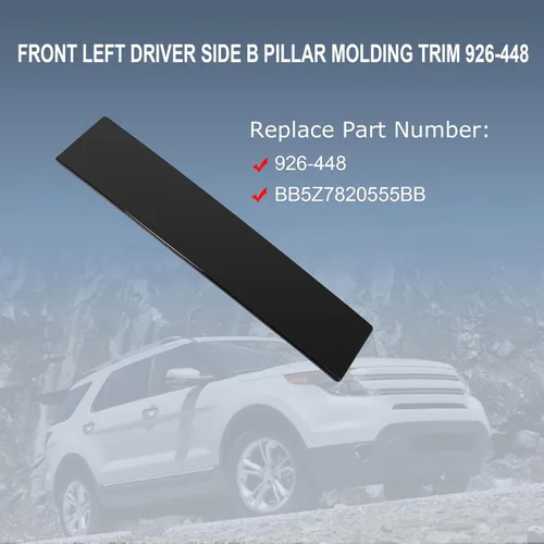 Vista 3 de Moldura de pilar B delantero izquierdo del lado del conductor 926-448 repuesto para puerta para Ford Explorer 2011-2016 BB5Z7820555BB Negro brillante