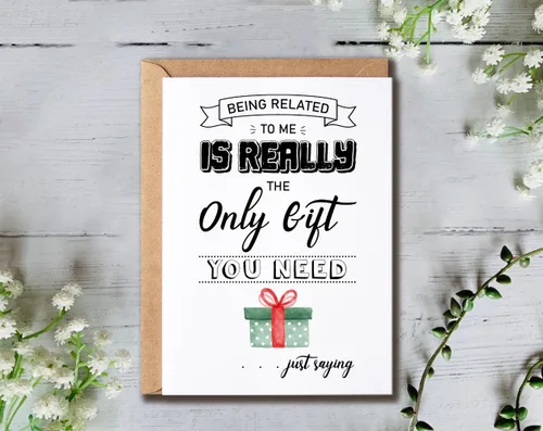 Vista 4 de Being Related To Me Is Really The Only Gift Card - Special Day Greeting Card - Anniversary Card - Birthday Funny Card, White