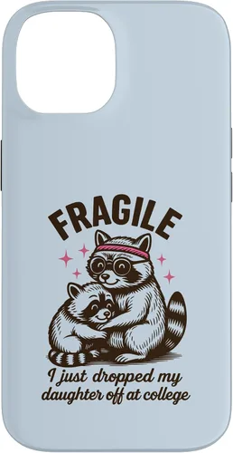 Vista 4 de Fragile I Just Dropped My Daughter Off at College Parents Case for iPhone 16