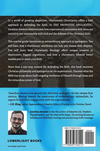 Vista 2 de The Prophetic Apologetic A Charismatic Approach to Christian Apologetics