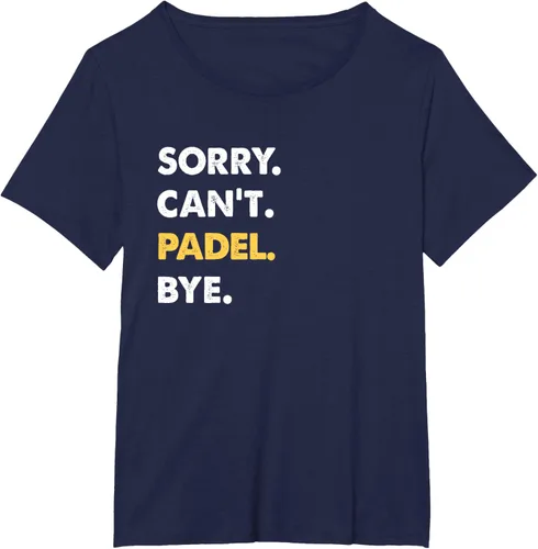 Vista 20 de Sorry Can't Padel Bye Funny Camiseta de Padel, Negro