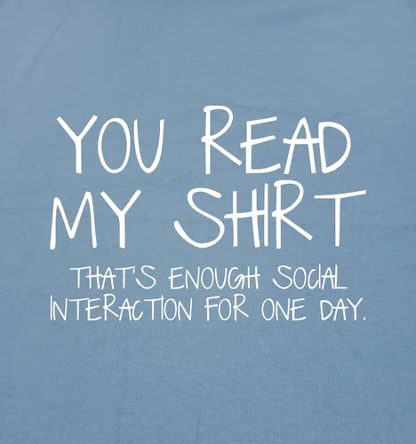 Vista 2 de Camiseta divertida sarcástica con texto en inglés "You Read My Shirt Thats Enough