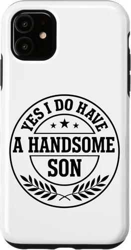 Vista 8 de Loving Parent Yes I Have A Handsome Son Emblem Case for iPhone 16