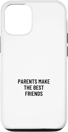 Vista 26 de iPhone 16 Parents make the best friends Case