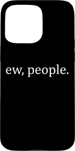 Vista 31 de Ew People - Funda de regalo para iPhone 17 con frases introvertidas y frases de memes