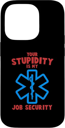 Vista 15 de iPhone 13 divertido su estupidez mi trabajo seguridad EMS EMT Paramedic Case