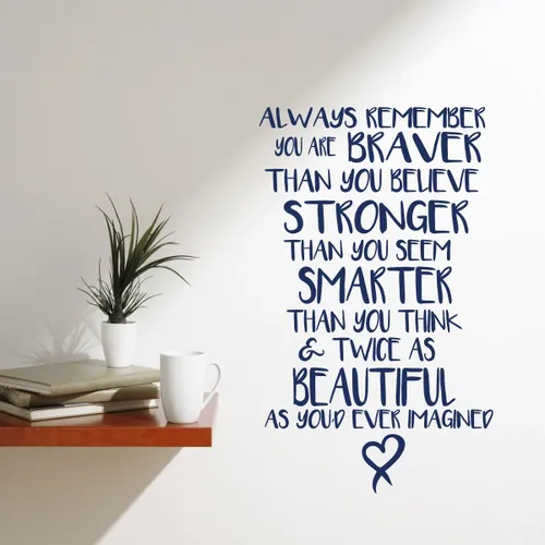 Vista 5 de Adhesivo de pared inspirador con cita de vinilo Always Remember You are Braver, Stronger, Smarter Adhesivo decorativo para dormitorio de mujeres
