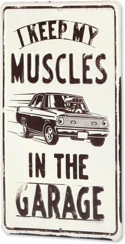 Vista 2 de Letrero de metal con texto en inglés "I Keep My Muscles In the Garage", arte de pared para garaje o tienda