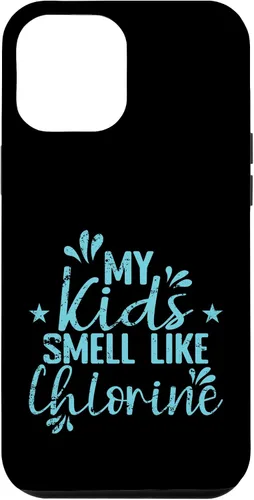 Vista 26 de My Kids Smell Like Chlorine Parent Case for iPhone 16