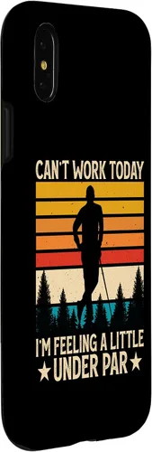 Vista 3 de iPhone X/XS Can't Work Today I'm Feeling A Little Under Par - Funny Golf Case