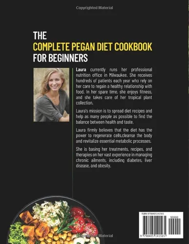 Vista 2 de The Complete Pegan Diet Cookbook for Beginners 300 Pegan Recipes for your Whole Family to Regain Energy and Feel Fit While Eating Healthy, Prevent