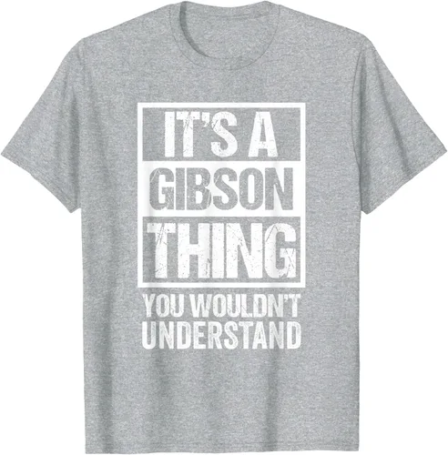 Vista 37 de It's A Gibson Thing You would Not Understand - Camiseta con nombre familiar, Negro, S