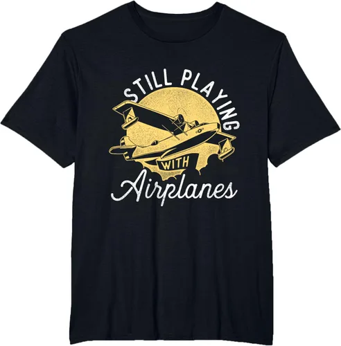 Vista 40 de Still Playing With Airplanes - Camiseta de control remoto RC Avión Piloto, Negro