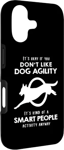 Vista 3 de It's ok if You Don't Like Dog Agility Case for iPhone 17