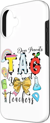 Vista 2 de Last Day of School Dear Parents Tag You're It Love Teachers Case for iPhone 16