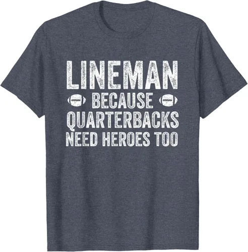 Vista 91 de Lineman Because Quarterbacks Need Heroes Camiseta de fútbol linieros S Negro