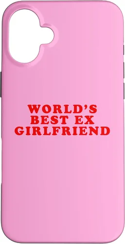 Vista 23 de iPhone 16 La mejor ex novia del mundo divertido sarcástico Dump Him Humor Case