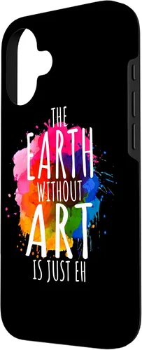 Vista 2 de Funda para iPhone 16 Earth Without Art Is Just Eh, artista de pintura, juego de palabras, arte