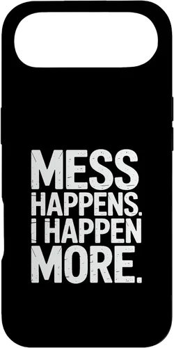 Vista 27 de Mess Happens I Happen More Funny Toddler Chaos Case for iPhone 17