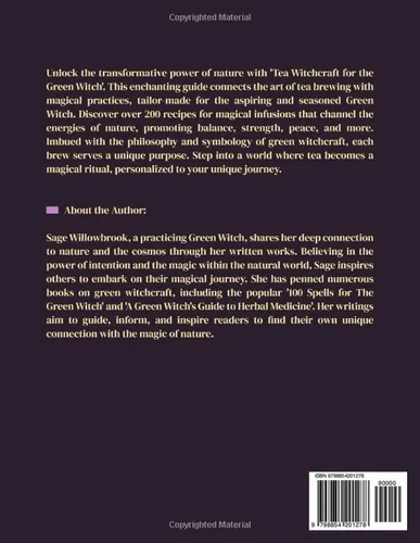 Vista 2 de Tea Witchcraft for the Green Witch A Guide to Magic Brews with 200 Recipes for Magical Infusions Healing, Abundance, Protection, Love, ... and