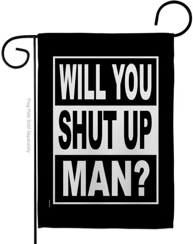 Vista 14 de Will You Shut Up Garden House Flag - Set Patriotic Vote President Democrat Republican Tea Party United State American Election - Decoration Banner