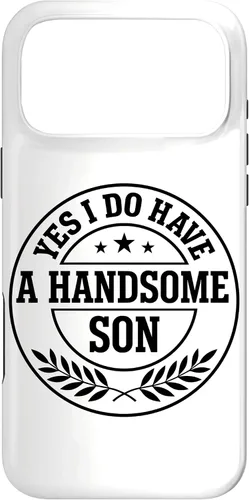Vista 22 de Loving Parent Yes I Have A Handsome Son Emblem Case for iPhone 16