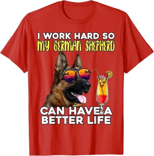 Vista 53 de Camiseta I Work Hard So My German Shepherd Can Have A Better Life Negro
