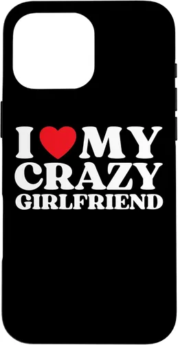 Vista 19 de Funny I Love My Crazy Girlfriend I Red Heart My Crazy GF - Carcasa para iPhone 17