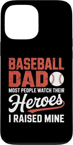 Vista 24 de Baseball Dad Most People Watch Their Heroes I Raised Mine Case for iPhone 16