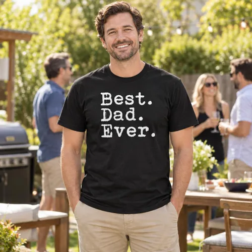 Vista 2 de The Goozler Camiseta con texto en inglés "Best Dad Ever", regalo de cumpleaños para papá, camisa para el día del padre, color negro, unisex, manga