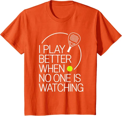 Vista 72 de Camiseta de tenis de pádel I Play Better When No One is Watching