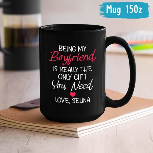 Vista 5 de Taza de cerámica personalizada con nombre de novio, Being My Boyfriend Is Really The Only Gift You Need Cups, tazas personalizadas para novio o él