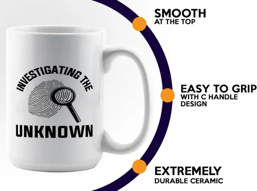 Vista 5 de Taza de café de detective de 15 onzas, color blanco - Investigando lo desconocido - oficial de policía policía patrulla detective sheriff aplicación