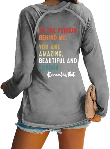 Vista 3 de Camiseta de manga larga con texto en inglés You Matter To The Person Behind Me You are Amazing Beautiful and Enough Mental Health