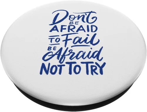 Vista 2 de No tengas miedo de fallar, ten miedo de no probar la camiseta PopSockets intercambiables PopGrip