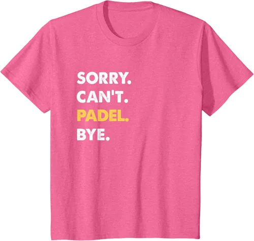 Vista 56 de Sorry Can't Padel Bye Funny Camiseta de Padel, Negro