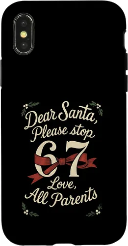 Vista 5 de Dear Santa 67 Funny Christmas Six Seven 6-7 Parents Case for iPhone XR