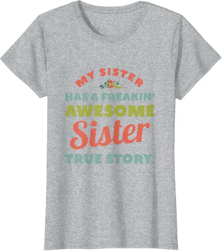 Vista 31 de Camiseta My Sister Has A Freakin Awesome Sister True Story, Negro, S