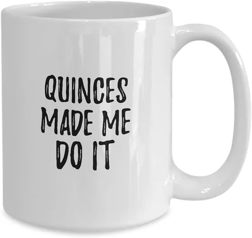Vista 2 de Quinces Made Me Do It Mug Funny Foodie Present Idea Coffee Tea Cup Large 15 Oz