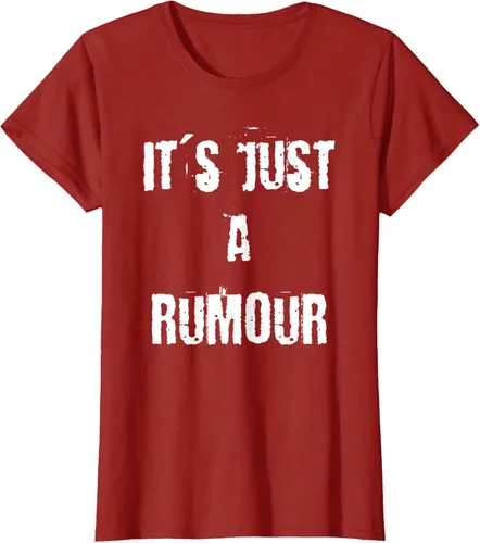 Vista 50 de Camiseta It's Just a Rumour