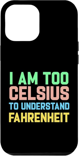 Vista 25 de Funda para iPhone 16 con texto "I am Too Celsius To Understand Fahrenheit