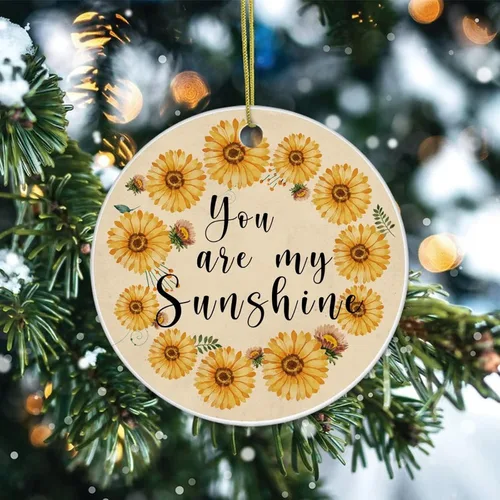 Vista 2 de Adorno de Navidad de cerámica impreso en dos caras con texto en inglés "You are My Sunshine", novedad para familiares, amigos y niños, colgantes