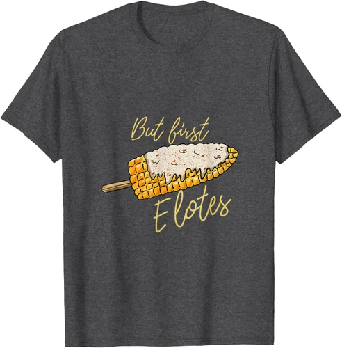 Vista 24 de But First Elotes Corn on the Cob - Camiseta divertida para amantes de la comida mexicana, Negro, S